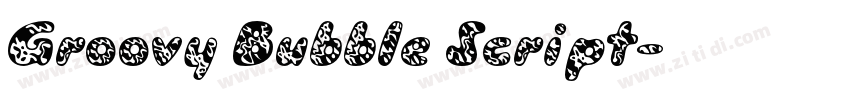 Groovy Bubble Script字体转换